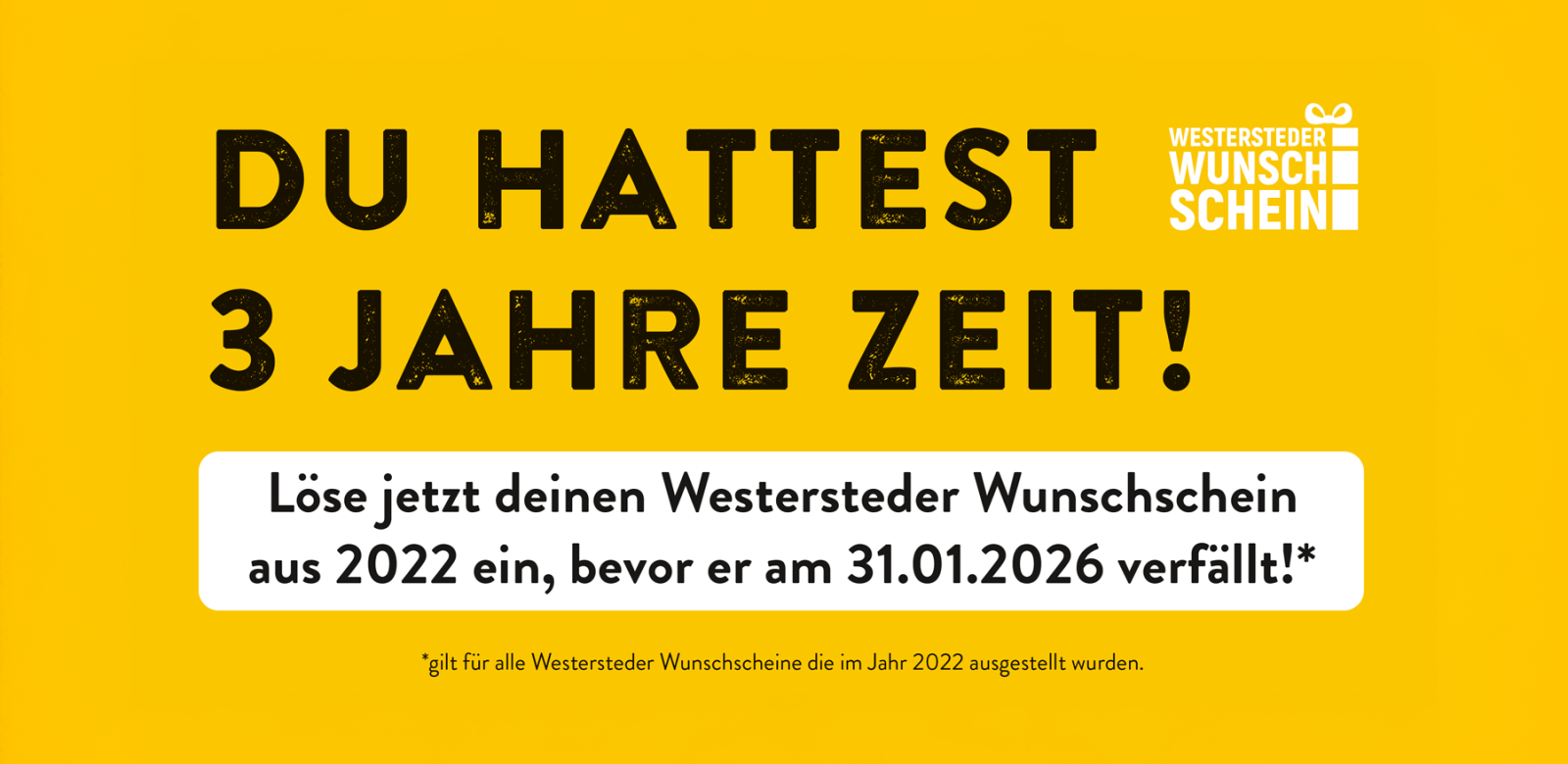 Wunschscheine aus 2022 laufen ab