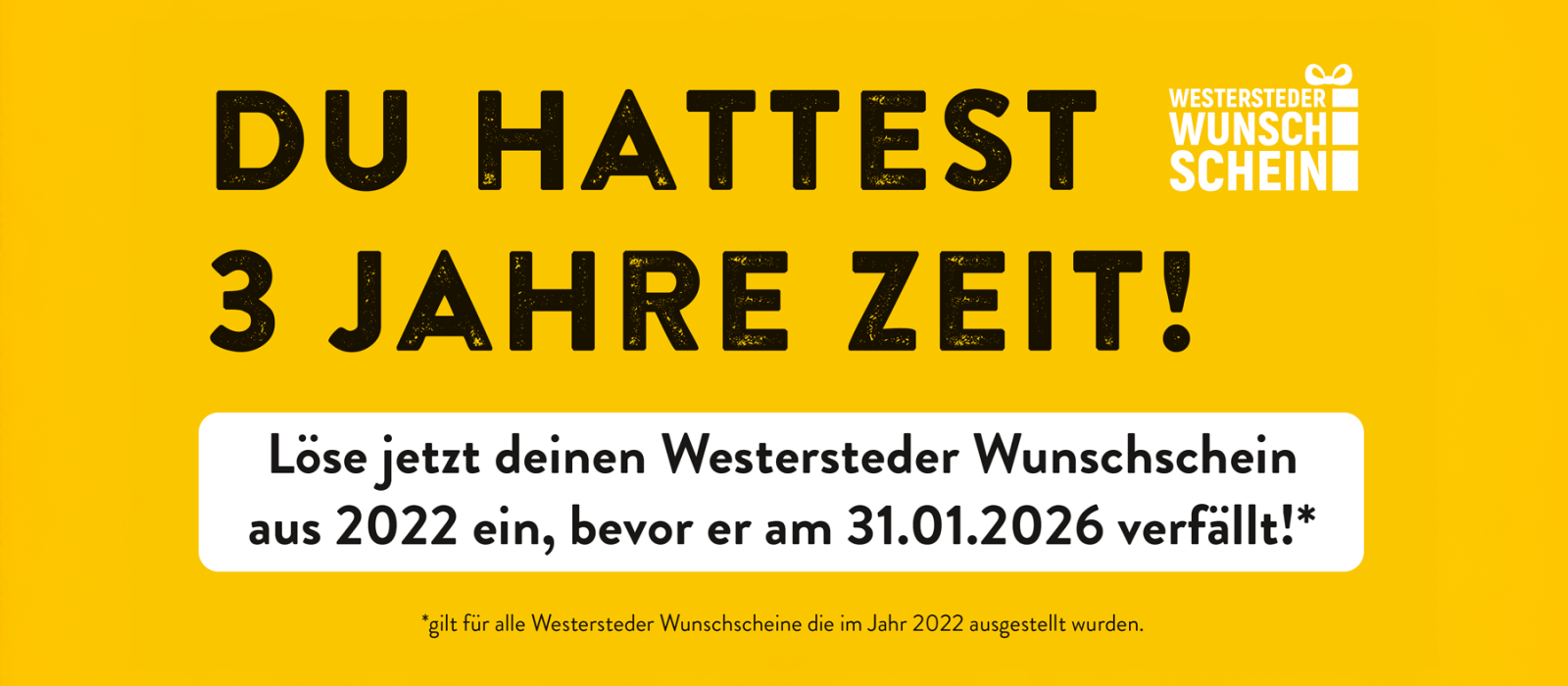 Wunschscheine aus 2022 laufen ab